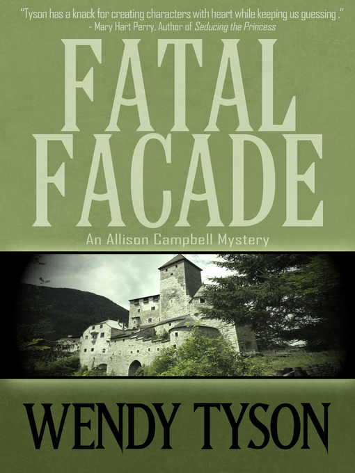 Title details for Fatal Facade by Wendy Tyson - Available